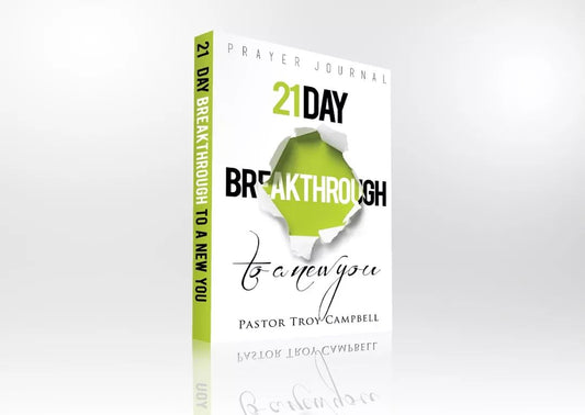 21 Day Breakthrough To A New You
